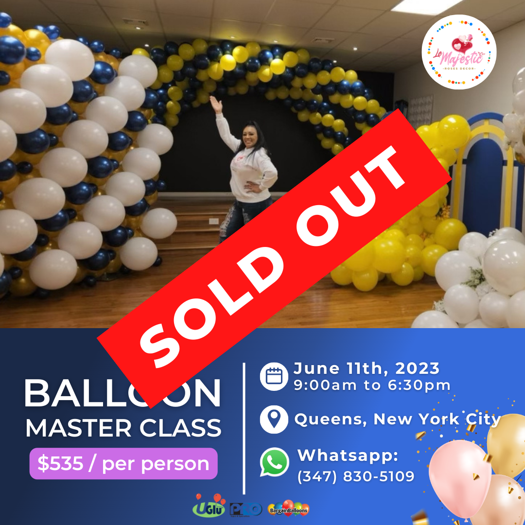 JUNE BALLOON MASTER CLASS IN NYC Le Majestic Roses & Decor